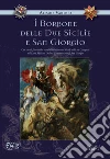 I Borbone delle due Sicilie e San Giorgio libro