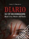 Diario di un'insurrezione. Black Lives Matter dall'Italia libro