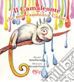 Il camaleonte che non cambiava colore libro