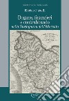 Dogane, finanzieri e contrabbando nella Garfagnana dell'Ottocento libro