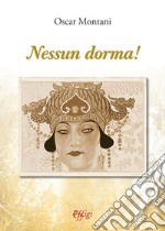 Nessun dorma! libro