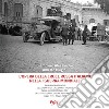 L'opera della Croce Rossa Italiana nella I guerra mondiale. «Relazione riassuntiva dell'opera della Croce Rossa Italiana nella guerra mondiale con dati statistici, note episodiche ed incisioni» Maggio 1915 - Maggio 1919 libro