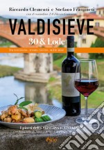 Valdisieve 30 & lode libro