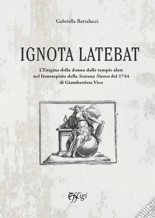 Ignota latebat