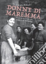 Donne di Maremma libro