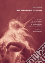 Nel segno del destino libro