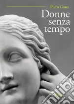 Donne senza tempo libro