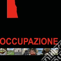 Occupazione. Ediz. a colori