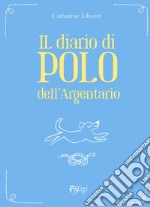 Il diario di Polo dell'Argentario libro