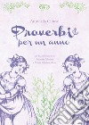 Proverbi per un anno libro