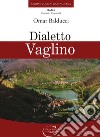 Dialetto vaglino libro