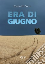 Era di giugno libro