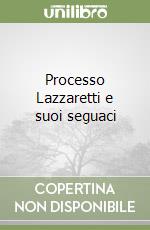 Processo Lazzaretti e suoi seguaci libro