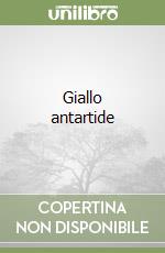 Giallo antartide libro