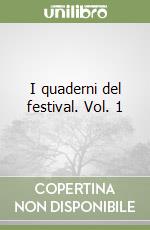 I quaderni del festival. Vol. 1 libro