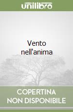 Vento nell'anima