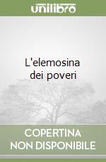 L'elemosina dei poveri libro