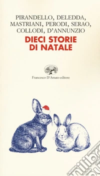 Dieci storie di Natale libro