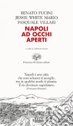 Napoli ad occhi aperti libro