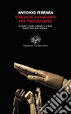 Violenze e fascismo nel napoletano. Il caso di Castellammare di Stabia: piazza Spartaco (1921-2021) libro