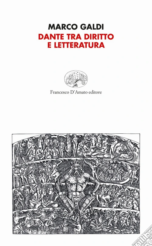 Dante tra diritto e letteratura