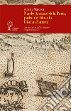 Nardo Antonio dela Porta, padre del filosofo Giovan Battista. Una storia di vita tra Vico Equense e Napoli (secolo XVI) libro