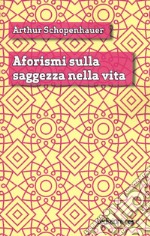 La saggezza della vita libro