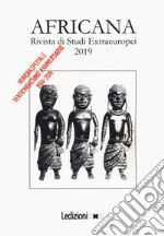 Africana. Rivista di studi extraeuropei (2019) libro