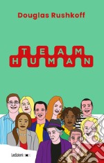 Team Human libro