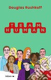 Team Human libro