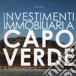 Investimenti immobiliari a Capo Verde