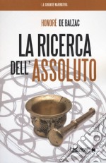 La ricerca dell'assoluto