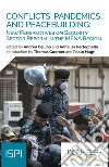 Conflicts, pandemics and peacebuilding: new perspective on security sector reform in the MENA region libro
