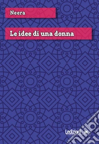 Le idee di una donna