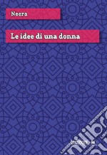 Le idee di una donna libro