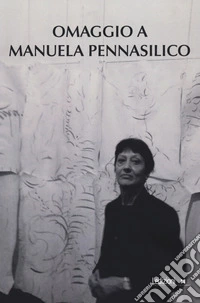 Omaggio a Manuela Pennasilico