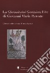 La «gloriosissimi geminiani vita» di Giovanni Maria Parente libro