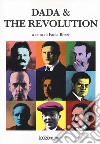 Dada & the revolution libro