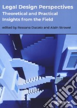 Legal design perspectives. Theoretical and practical insights from the field libro