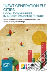 «Next Generation EU» cities. Local communities in a post-pandemic future libro