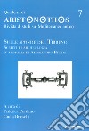 Quaderni di Aristonothos. Rivista di studi sul Meditterraneo antico. Vol. 7: Sulle sponde del Tirreno libro