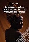 La expresión poética de Shirley Campbell Barr y Mayra Santos Febres libro