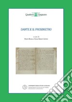 Dante e il prosimetro. Dalla «Vita nova» al «Convivio» libro