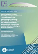 Multilinguismo e variazioni linguistiche in Europa nell'era dell'intelligenza artificiale. Ediz. italiana, francese e inglese