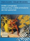 Diritto comparato della privacy e della protezione dei dati personali libro