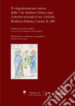 Il volgarizzamento veneto della «Vita rhythmica Mariae atque Salvatoris» secondo il ms. Oxford, Bodleian Library, Canon. It. 280 libro