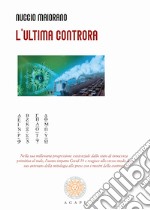 L'ultima controra libro