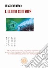 L'ultima controra libro