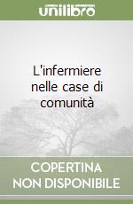 L'infermiere nelle case di comunità libro