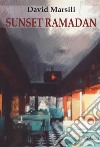Sunset ramadan libro